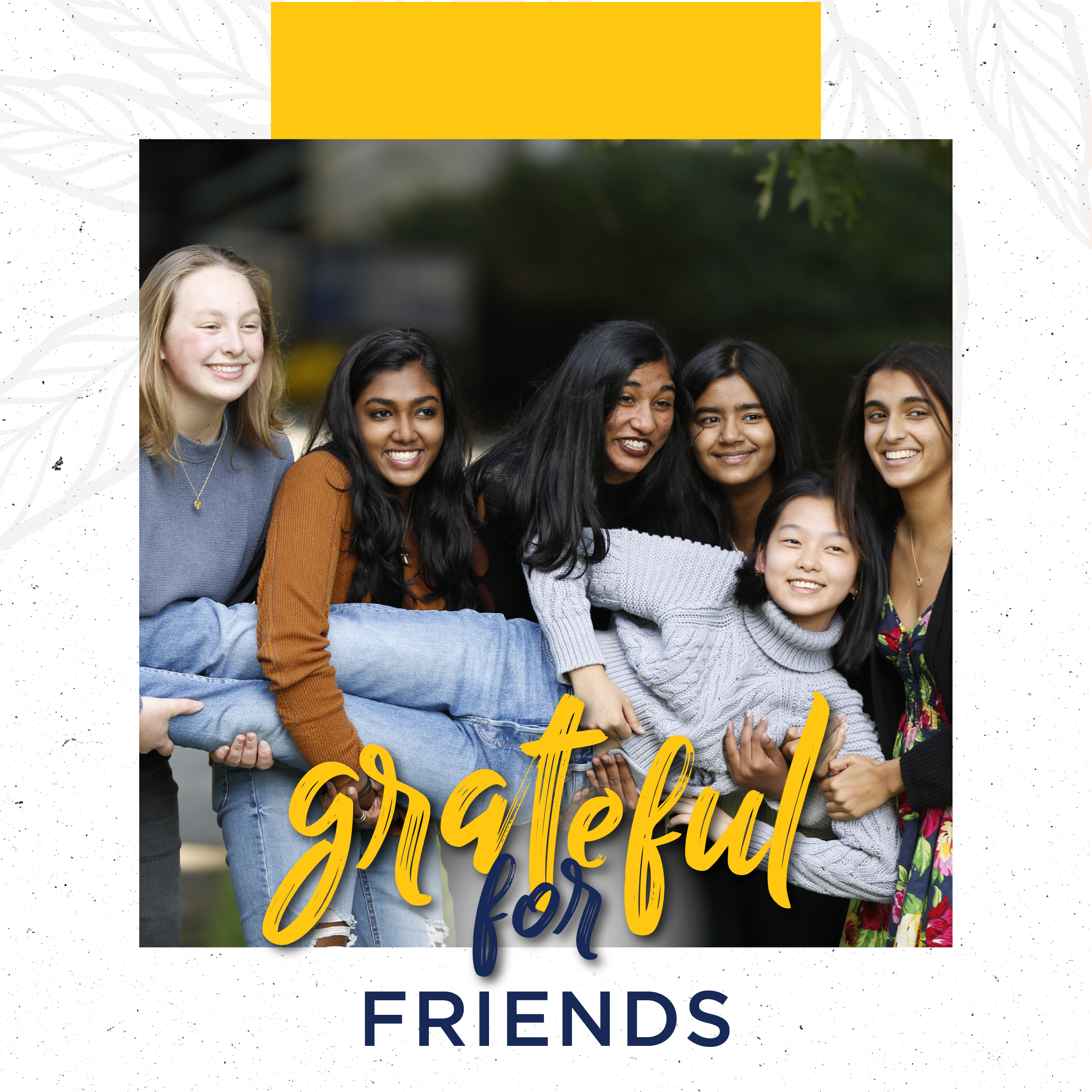 grateful for friends wordmark over a group of women, five of them holding a six in front