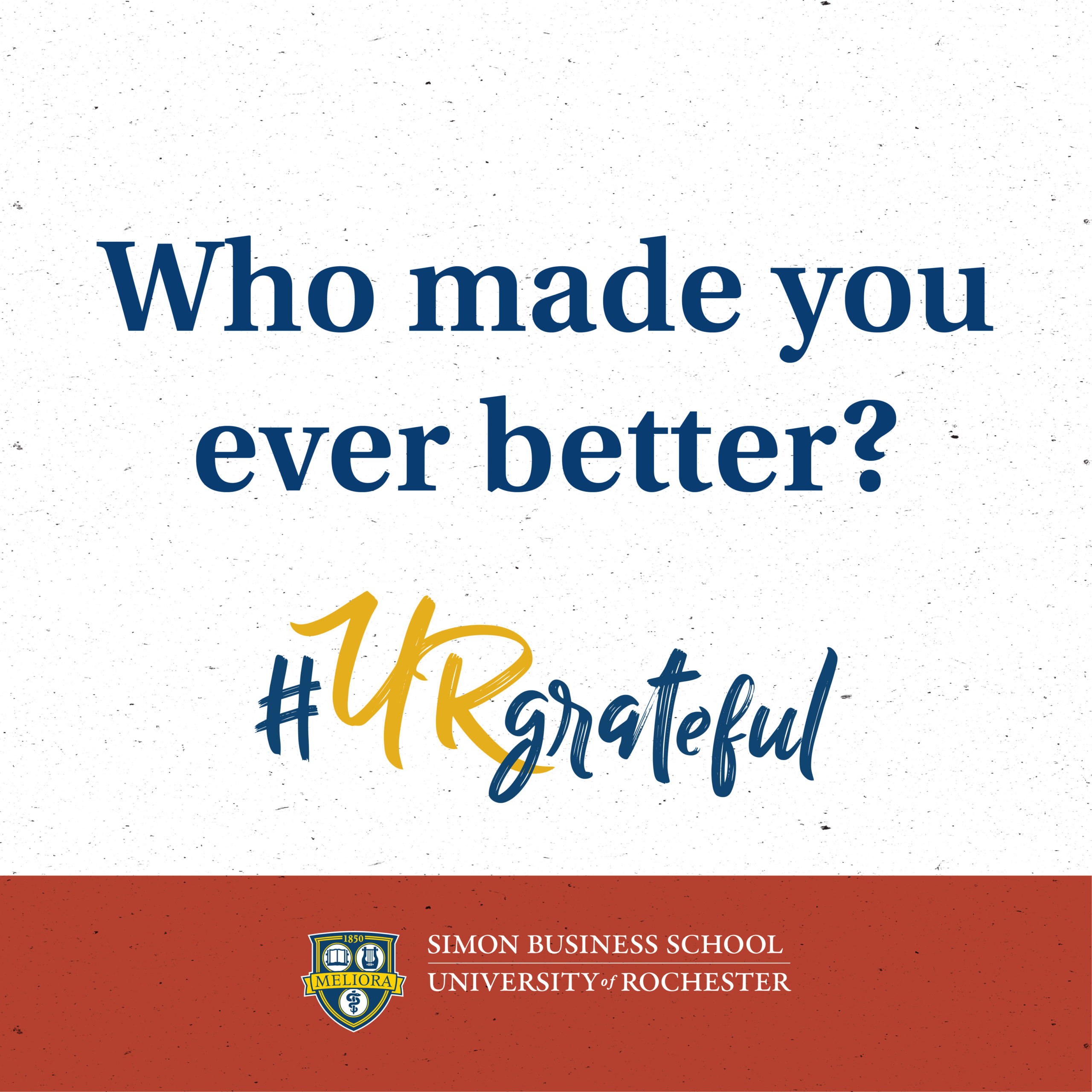 Who made you ever better? #URgrateful - Simon