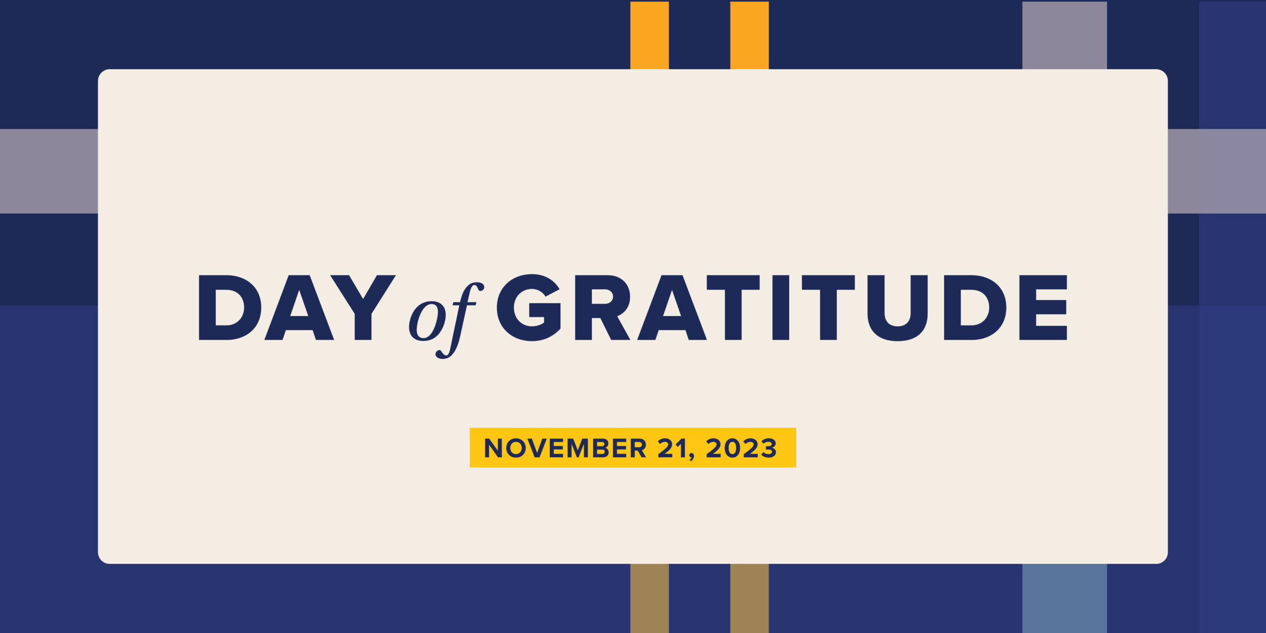 Day of Gratitude, November 21, 2023 graphics