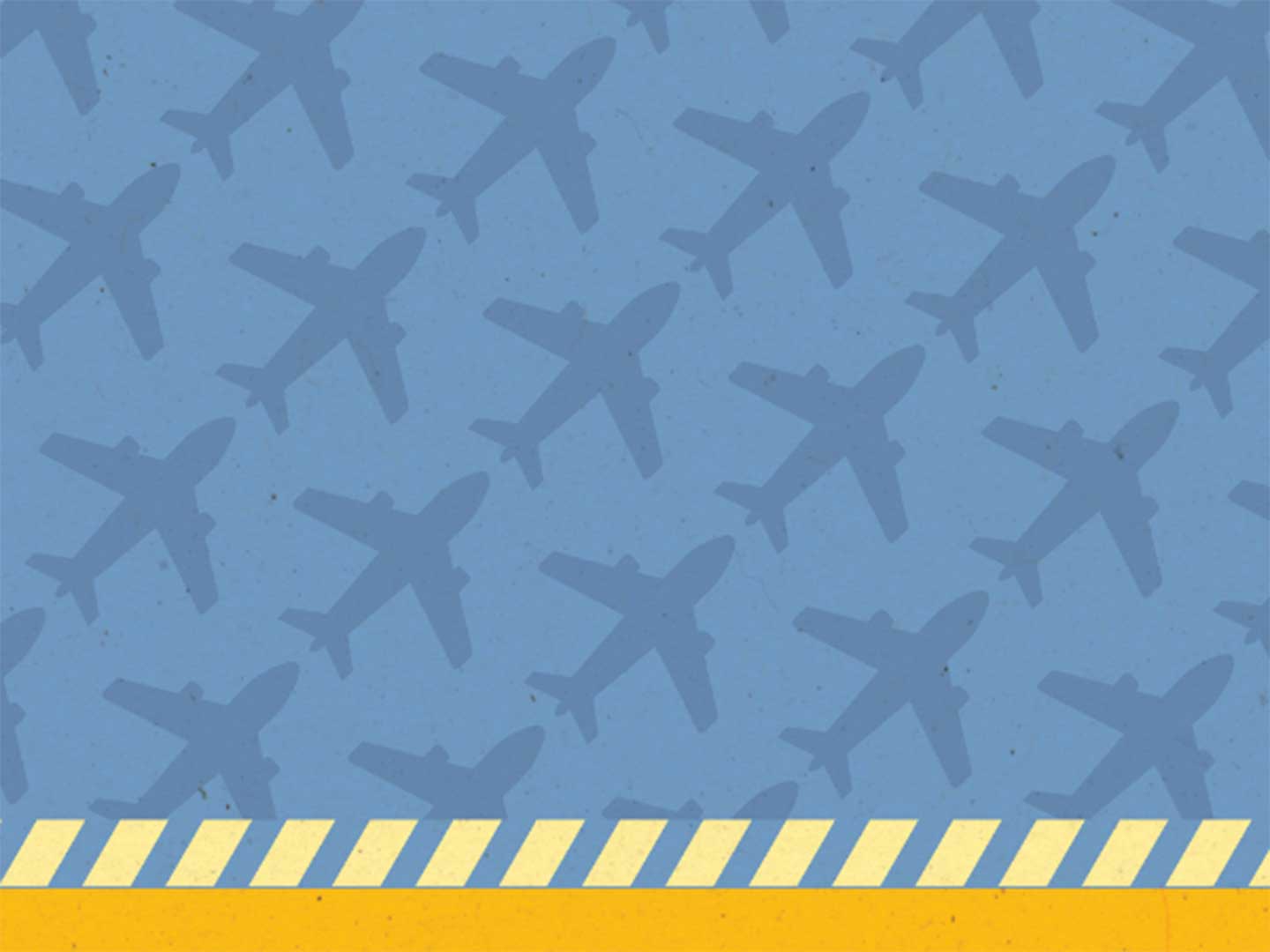 a pattern of plane silhouettes ona light blue background with a bar of yellow, and striped yellow at the bottom